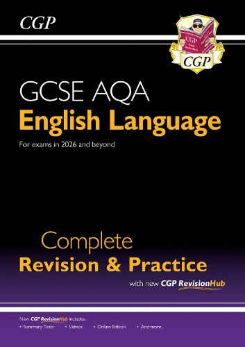 Cover image for New GCSE English Language AQA Complete Revision & Practice - includes Online Edition and Videos