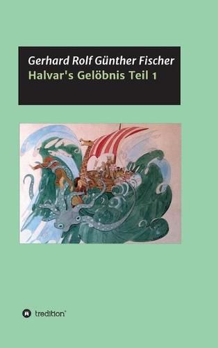 Cover image for Halvar's Geloebnis Teil 1