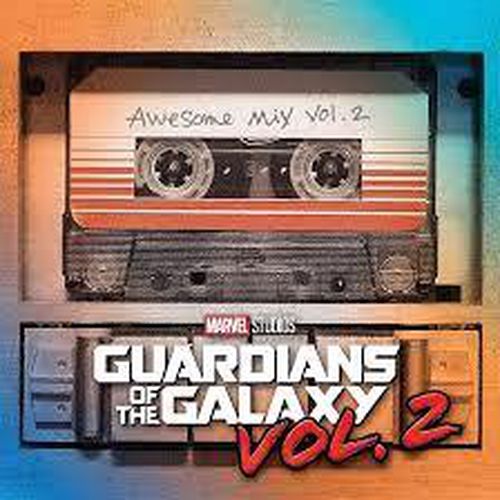 Guardians Of The Galaxy Vol. 2: Awesome Mix Vol. 2