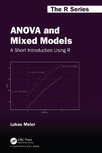 Cover image for ANOVA and Mixed Models: A Short Introduction Using R