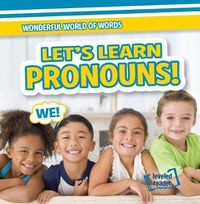Cover image for Let's Learn Pronouns!