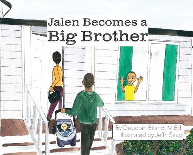 Cover image for Jalen Becomes a Big Brother