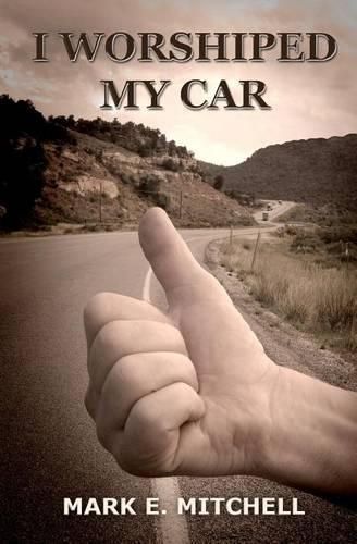 Cover image for I Worshiped My Car