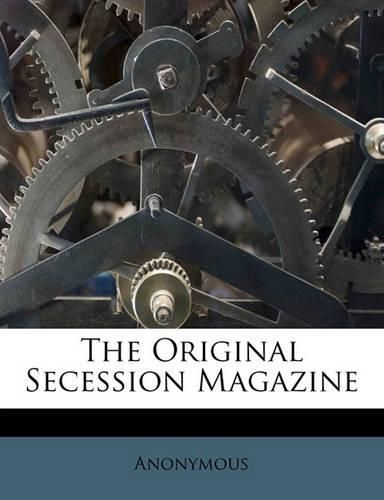 Cover image for The Original Secession Magazine