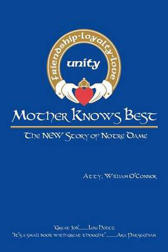 Cover image for Mother Knows Best - The New Story of Notre Dame: The New Story of Notre Dame