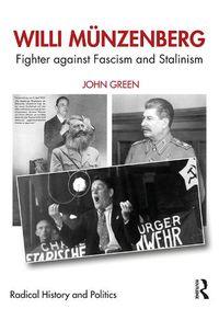 Cover image for Willi Munzenberg: Fighter against Fascism and Stalinism