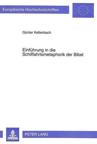 Cover image for Einfuehrung in Die Schiffahrtsmetaphorik Der Bibel