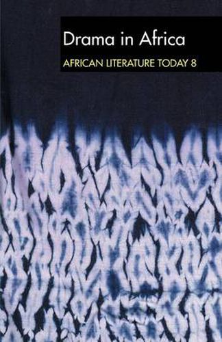 Cover image for ALT 8 Drama in Africa: African Literature Today: A review