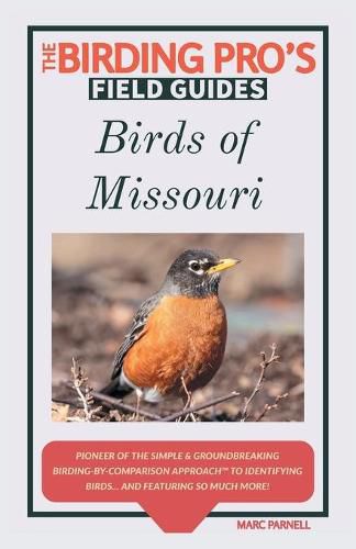 Cover image for Birds of Missouri (The Birding Pro's Field Guides)