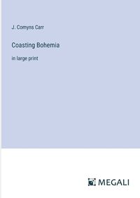 Cover image for Coasting Bohemia