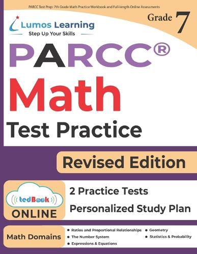 PARCC Test Prep: 7th Grade Math Practice Workbook and Full-length Online Assessments: PARCC Study Guide