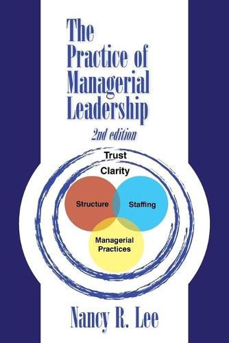 Cover image for The Practice of Managerial Leadership: Second Edition