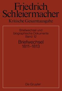 Cover image for Briefwechsel 1811-1813: (Briefe 3561-3930)