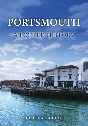 Cover image for Portsmouth: A Potted History