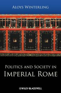 Cover image for Politics and Society in Imperial Rome