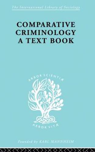 Cover image for Comparatv Criminol Pt1 Ils 199