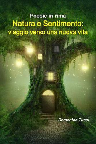 Cover image for Natura e Sentimento: viaggio verso una nuova vita