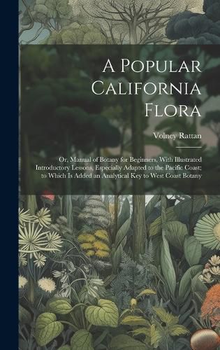 Cover image for A Popular California Flora