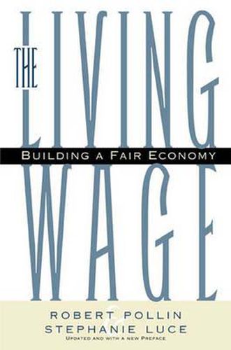 Cover image for The Living Wage: Building a Fair Economy