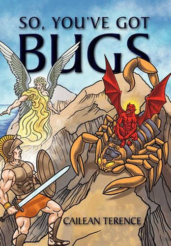 Cover image for So, You've Got Bugs