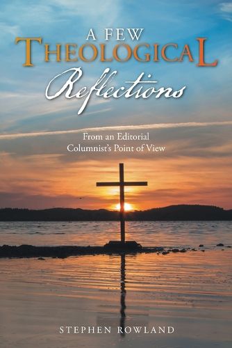 Cover image for A Few Theological Reflections
