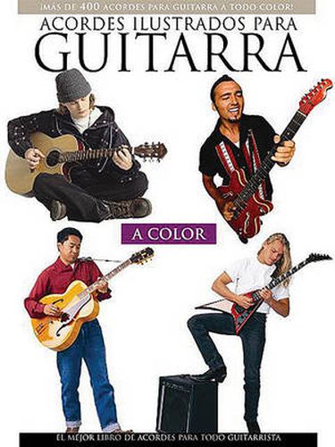 Cover image for Acordes Ilustrados Para Guitarra A Color