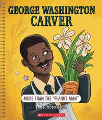 Cover image for George Washington Carver (Bright Minds): More Than the Peanut Man