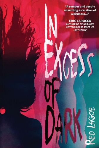 Cover image for In Excess of Dark