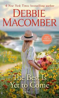 Cover image for The Best Is Yet to Come