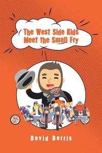 Cover image for The West Side Kids Meet the Small Fry