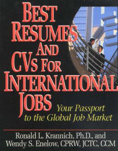 Best Resumes & Cvs for International Jobs: Your Passport to the Global Job Market