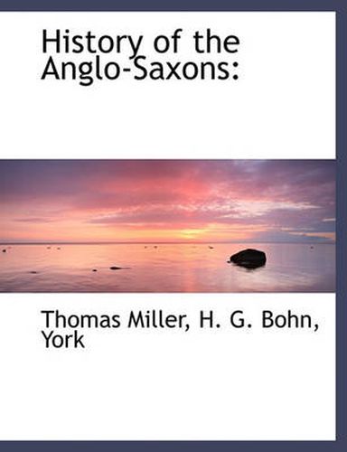 Cover image for History of the Anglo-Saxons