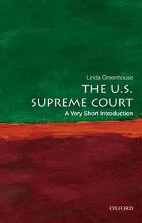 Cover image for The U.S. Supreme Court: A Very Short Introduction