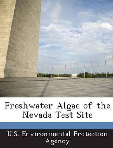 Cover image for Freshwater Algae of the Nevada Test Site