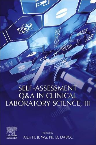 Cover image for Self-assessment Q&A in Clinical Laboratory Science, III