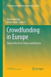 Cover image for Crowdfunding in Europe: State of the Art in Theory and Practice