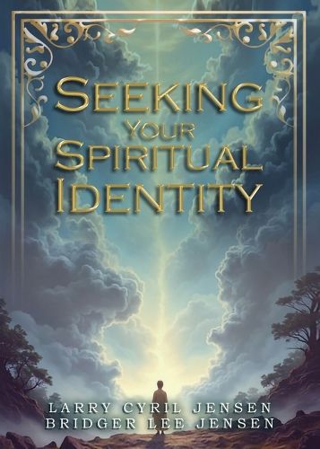 Cover image for Seeking Your Spiritual Identity