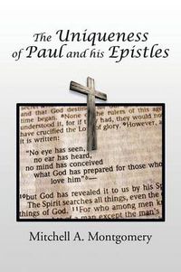 Cover image for The Uniqueness of Paul and His Epistles