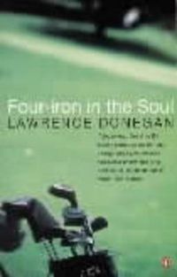 Cover image for Four Iron in the Soul