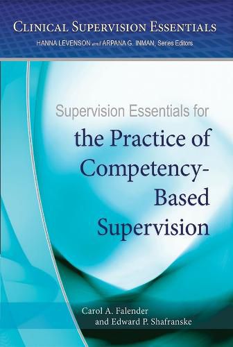 Cover image for Supervision Essentials for the Practice of Competency-Based Supervision