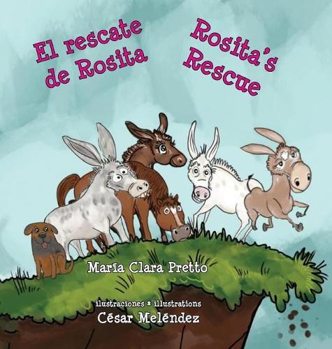 Cover image for El rescate de Rosita * Rosita's Rescue