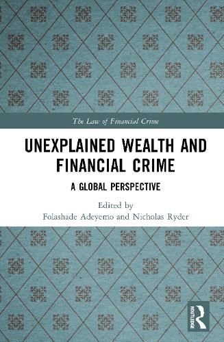 Cover image for Unexplained Wealth and Financial Crime