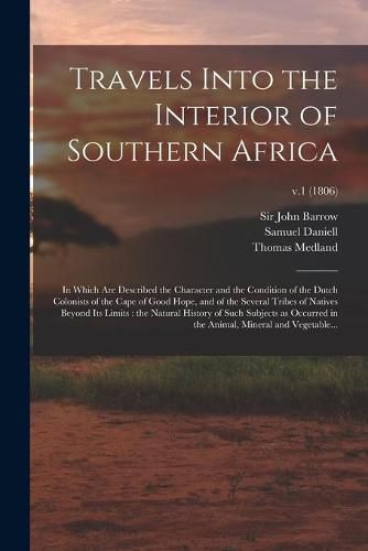 Travels Into the Interior of Southern Africa