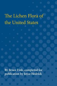 Cover image for The Lichen Flora of the United States