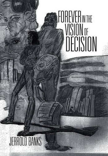 Cover image for Forever in the Vision of Decision