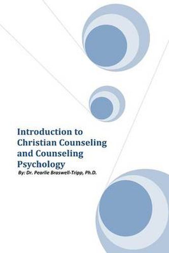 Cover image for Introduction to Christian Counseling and Counseling Psychology