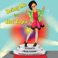 Cover image for Being Me is a Hot Topic