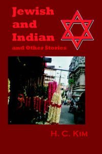 Cover image for Jewish and Indian and Other Stories