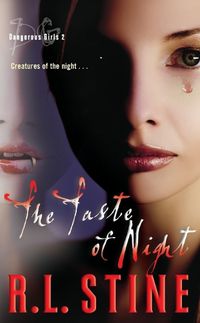 Cover image for Dangerous Girls: The Taste Of Night