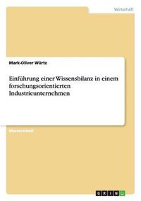 Cover image for Einfuhrung einer Wissensbilanz in einem forschungsorientierten Industrieunternehmen